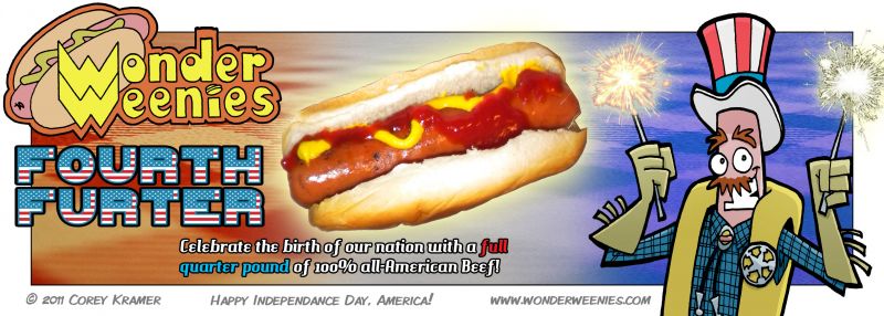 Wonder Weenies :: Have a good holiday weekend everybody! Grill a hot dog and have a Dr. Pepper for me, will ya?