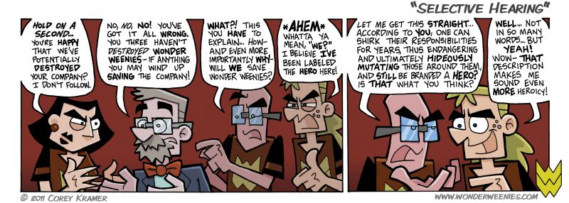 Wonder Weenies :: I think Frank could have used nothing but one syllable words and Murrey still wouldn't have gotten the point... and then asked what a 'syllable' was.