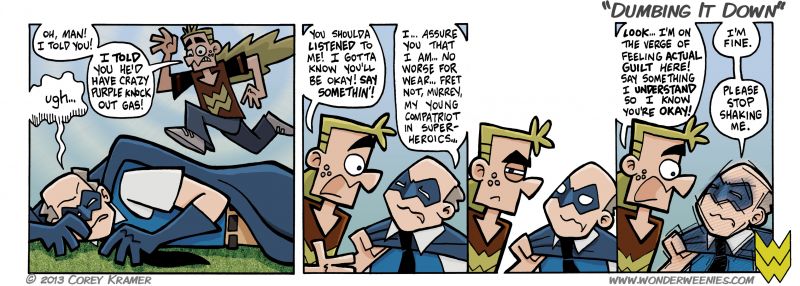 Wonder Weenies :: I really giggled as I did this one... it's just SO... Murrey. And, given enough time, I think all superheroes wind up talking like Sahlstrom does in panel two here.  