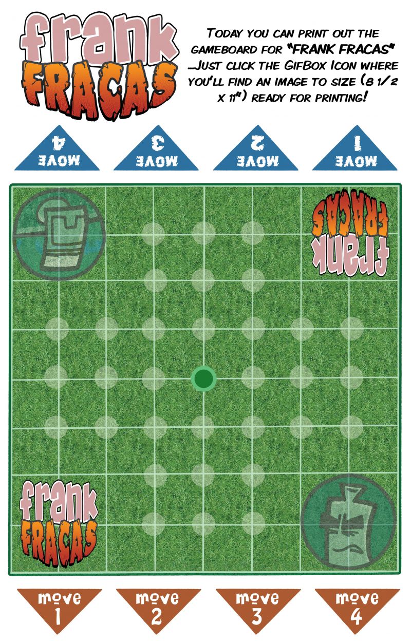 Wonder Weenies :: Here's the playing surface you'll need for the Frank Fracas game... playing pieces tomorrow!