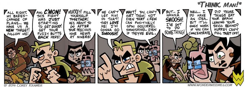 Wonder Weenies :: Corey here... normally Frank's plans are a little more reliable... perhaps those squirrels DID eat his brain.