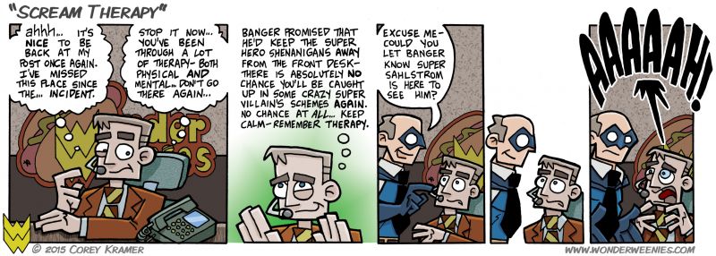 Wonder Weenies :: I'm no therapist or anything... but I've worked as a youth counselor at the day job long enough to know that his therapist would probably not sanction this type of response. 