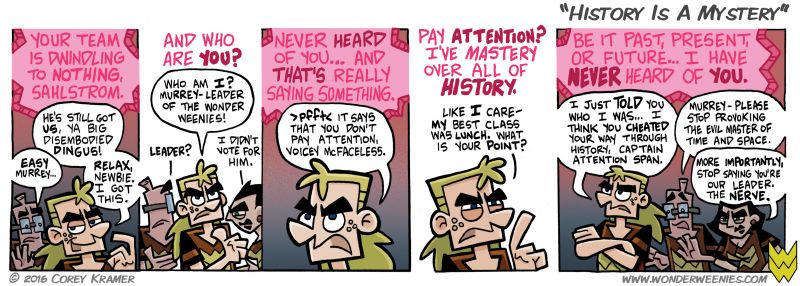 Wonder Weenies :: Those that forget the past are doomed to repeat it... was far too long a title for today's comic. 