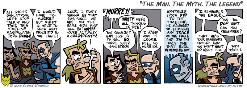 Wonder Weenies :: Personally, I think such an ordeal would be horrifying... poor Super Sahlstrom, having to deal with Murrey. 
