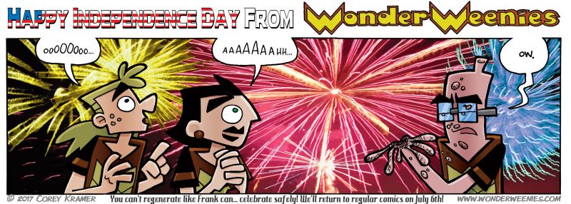 Wonder Weenies :: I hope I didn't offend anyone that' blown their hands off in a Fourth of July accident... 