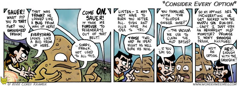 Wonder Weenies :: I was originally thinking the previous strip needed to be moved earlier in the story. after writing this one, I think it is fine where it is at. 